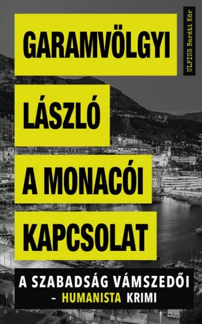 A monacói kapcsolat akció