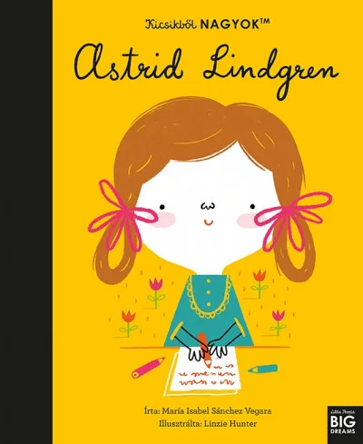 Kicsikből NAGYOK - Astrid Lindgren akció