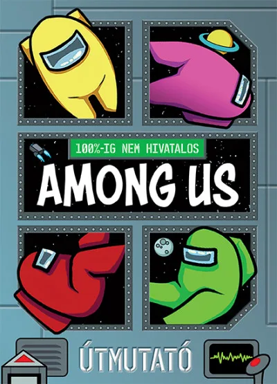 100%-ig nem hivatalos: Among Us - Útmutató akció