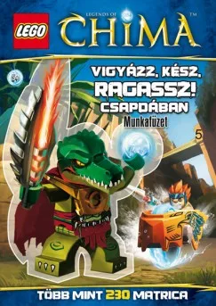 LEGO 5. - Vigyázz, kész, ragassz! - Csapdában - Legends of Chima - Munkafüzet akció