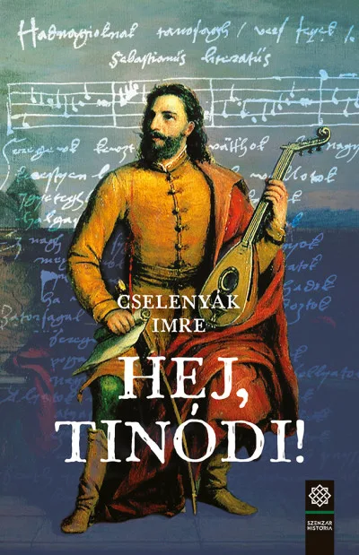Hej, Tinódi! akció