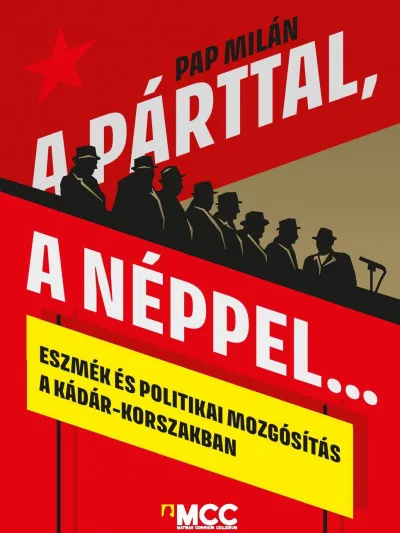 A párttal, a néppel... akció