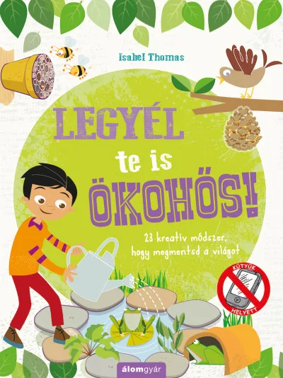 Legyél te is ökohős! akció
