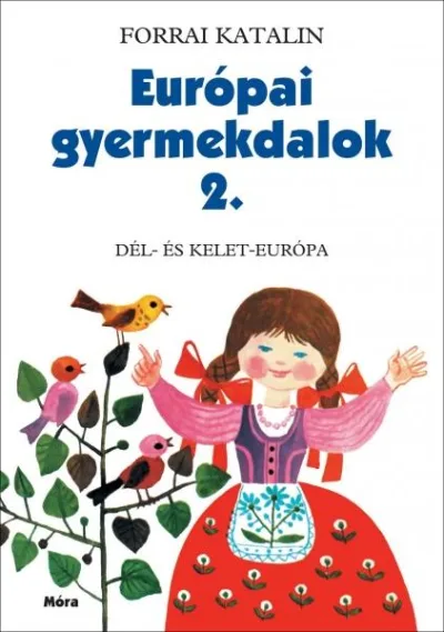 Európai gyermekdalok 2. Dél- és Kelet-Európa akció