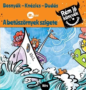 A betűszörnyek szigete Rém jó könyvek - 2. szint akció