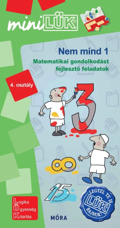 Nem mind 1 – miniLÜK Matematikai gondolkodást fejlsztő feladatok 4. osztály – LDI558 akció