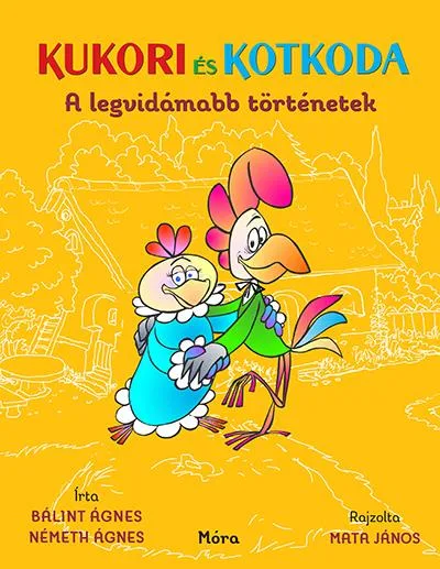 Kukori és Kotkoda A legvidámabb történetek akció