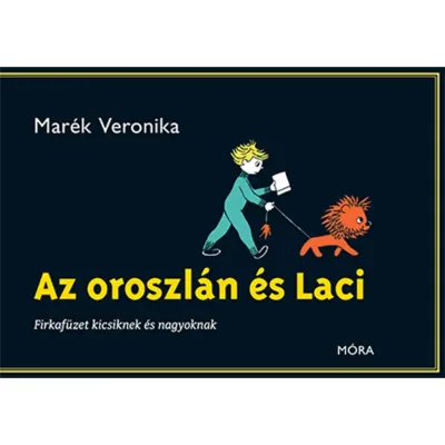 Móra: Az oroszlán és Laci firkafüzet akció